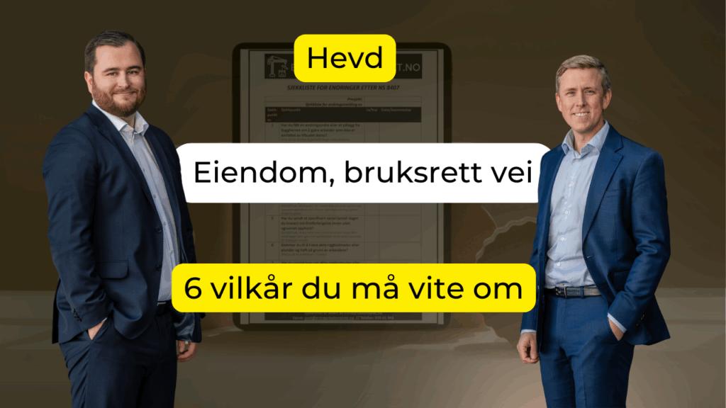 Hevd eiendom bruksrett til vei